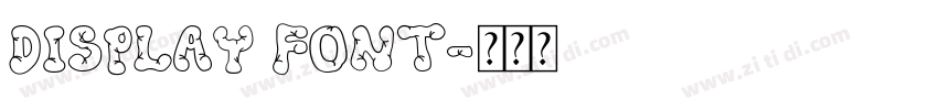 Display Font字体转换